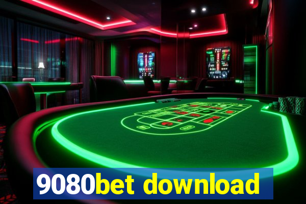 9080bet download